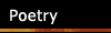 Poetry
